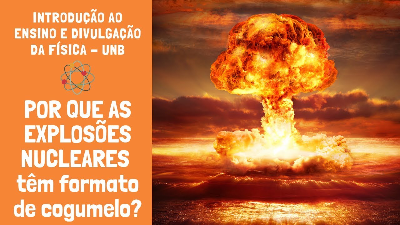 Ufrj Um Dos Produtos Liberados Nas Explosões Nucleares