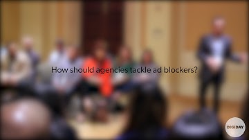 Question of the day: Ad blockers and programmatic video l Digiday