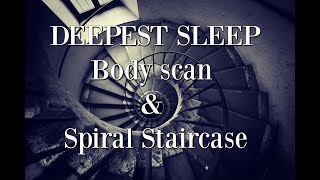 10 levels ~ Body Scan & Spiral Staircase ~ Deepest Sleep ~ Female voice of Kim Carmen Walsh