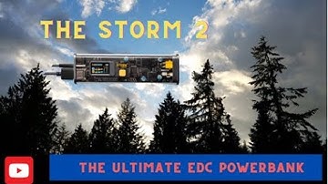 Storm 2: The Ultimate EDC PowerBank For Digital Nomads