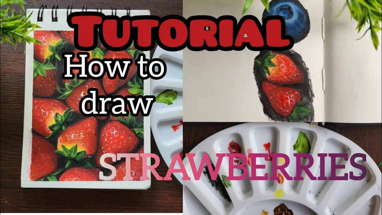 STRAWBERRY TUTORIAL:with color guide.Simple detailed full mix guide below!