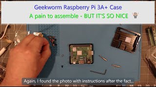 Geekworm Raspberry Pi 3A  Case : Assembly and trial fit of a breakout.