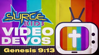 Surge Kids Devotional | Genesis 9:13 Genesis 9 13 16 Scripture Memory Living Grace Christian School