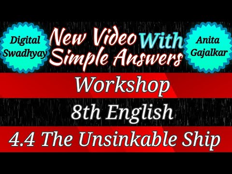 the unsinkable ship english workshop । 4.4 the unsinkable ship workshop । 8th english 4.4 workshop