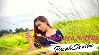 PECAH SERIBU - MONICA SELVIA (COVER)