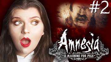 Amnesia: A Machine For Pigs - Part 2 | WHAT WAS THAT | Full Gameplay Walkthrough