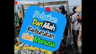 Kebaikan Dari Allah Keburukan Ulah Manusia 