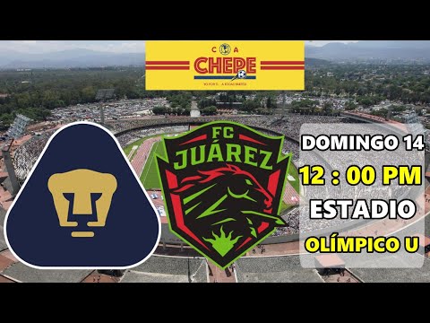 PUMAS VS FC JUÁREZ EN VIVO JORNADA 1 CLAUSURA 2024