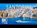 Santorini 8K Ultra HD 🌊 Discover The Best Blue Domes, White Coastlines & Crystal Seas