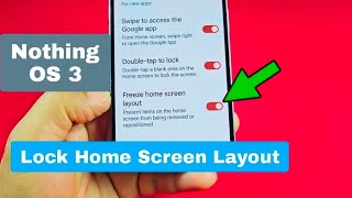 Lock Home Screen Layout Nothing Phone OS 3 - Android 15 