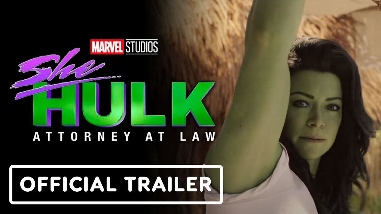 She-Hulk: Attorney at Law Season 1 Trailer