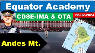 UPSC-CDS Exam | General Knowledge Paper | IMA & OTA | Andes Mountain |