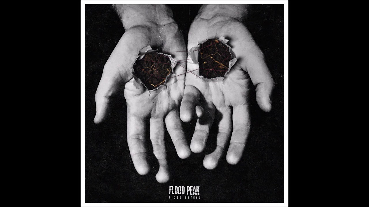 FLOOD PEAK - Fixed Ritual [FULL ALBUM] 2021  **including lyrics**