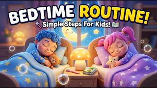 🌙 Bedtime Routine for Kids | Simple Steps for a Good Night’s Sleep 💤✨