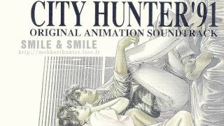 Video thumbnail of "[City Hunter 91 OAS] Smile & Smile [HD]"