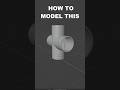 how to model pipe joint in blender