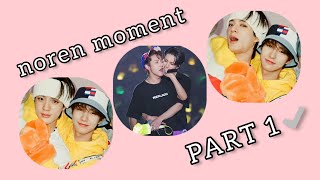 Noren || Jeno Renjun Moment Part1