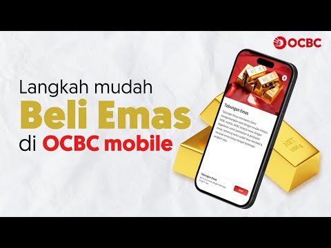 Mudahnya Beli Tabungan Emas di OCBC mobile