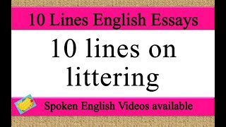 10 lines on littering in english | littering 10 lines essay | few lines on littering in english