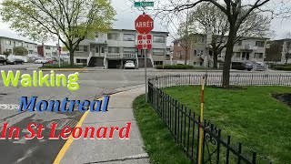 5 2 24 WALKING MONTREAL IN THE ST LEONARD BOROUGH