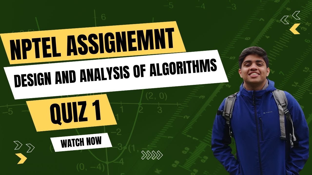 NPTEL Design and Analysis of Algorithms | Quiz 1 Solutions