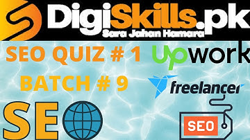 SEO quiz # 1 batch 9 Digi skills |2021| DIGISKILLS SEO QUIZ