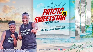 PATOTO PA SWEET STAR EXCLUSIVE (EP 08)