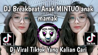 Download Lagu ANAK MINTUO ANAK MAMAK - DJ Breakbeat  Minang Remix 2026 full bass MP3