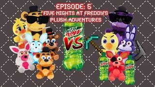 Five Nights at Freddys Plush Adventures Season: 1 Episode: 5