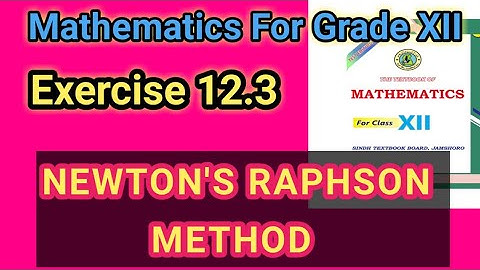 Unit 12 exercise 12.3 solution class 12 introduction to numerical method