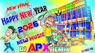 Happy New year Music 2026 Dj Susavan Remix ✨ Dj Sk Remix ✨ Dj Apx Remix Dancing EDM Song Viral Music