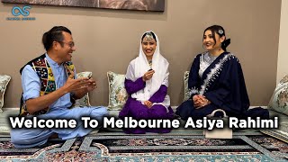 Welcome Asiya Rahimi To Melbourne Australia