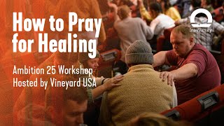 Workshop Healing and Deliverance | InterVarsity Ambition 25 Vineyard Church