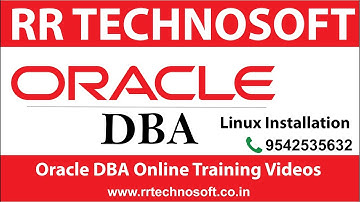 Linux Installation | Oracle DBA Tutorials for the Beginners | RR TECHNOSOFT