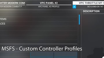 MSFS - Custom Controller Profiles