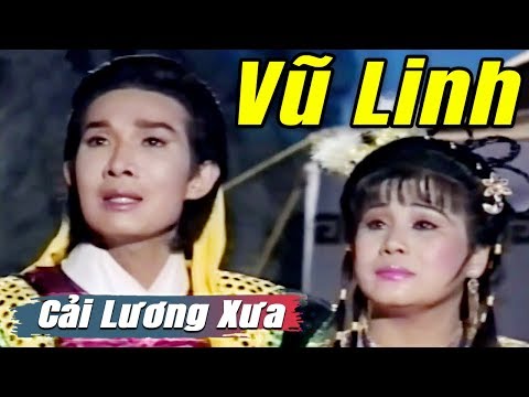 Video Cải Lương Xưa : Vũ Linh Tài Linh Thoại Mỹ | cải lương... - youtube