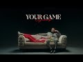 Simo K Your Game Official Video