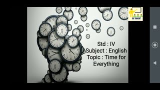 Time For Everything | Std 4 | English Poem