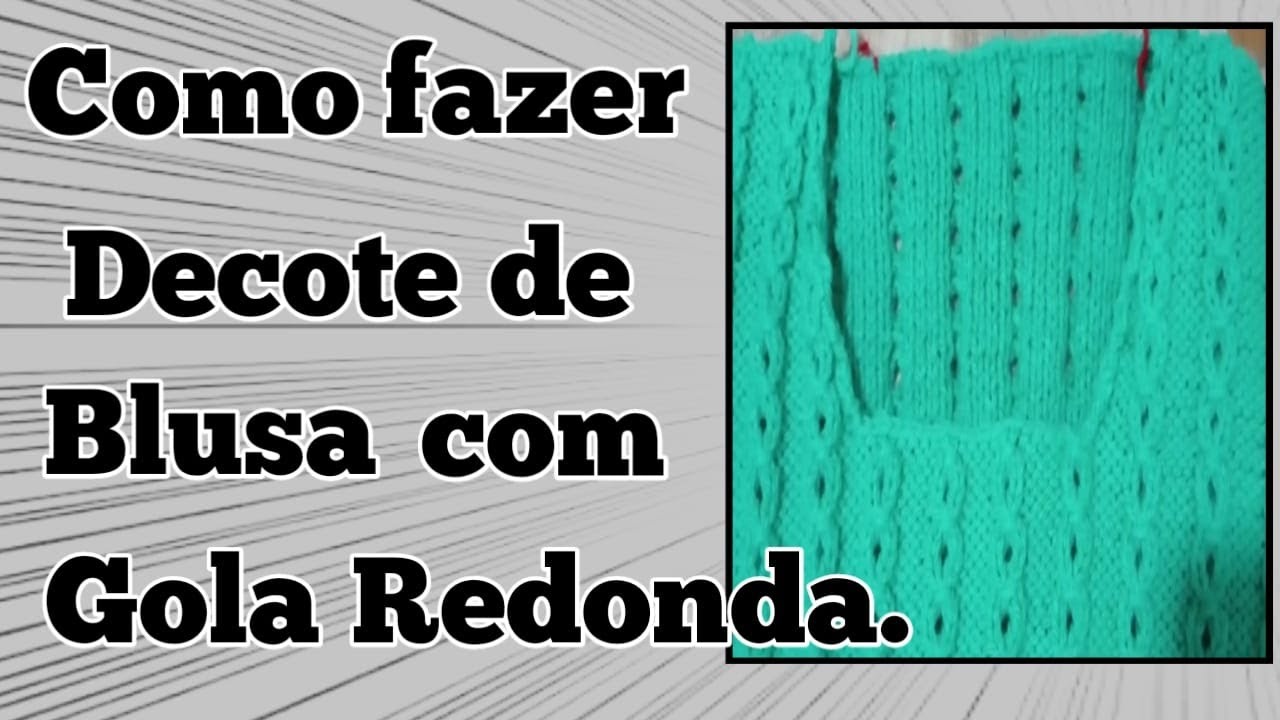 Como fazer tricô - Receita de  Como fazer decote redondo de blusa (adultos).