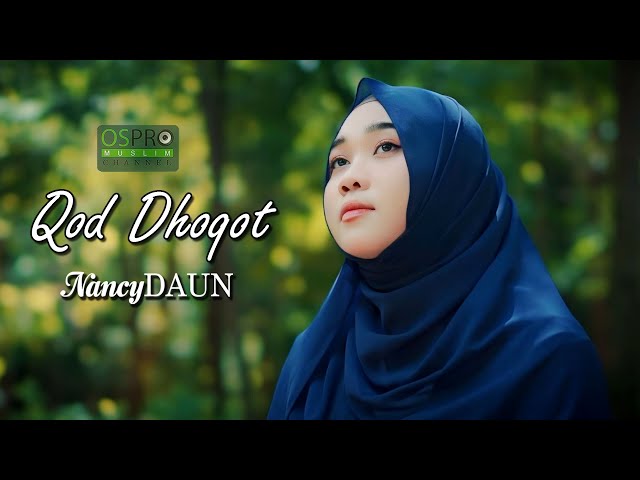Qod Dhoqot - NancyDAUN (Official Music Video) class=
