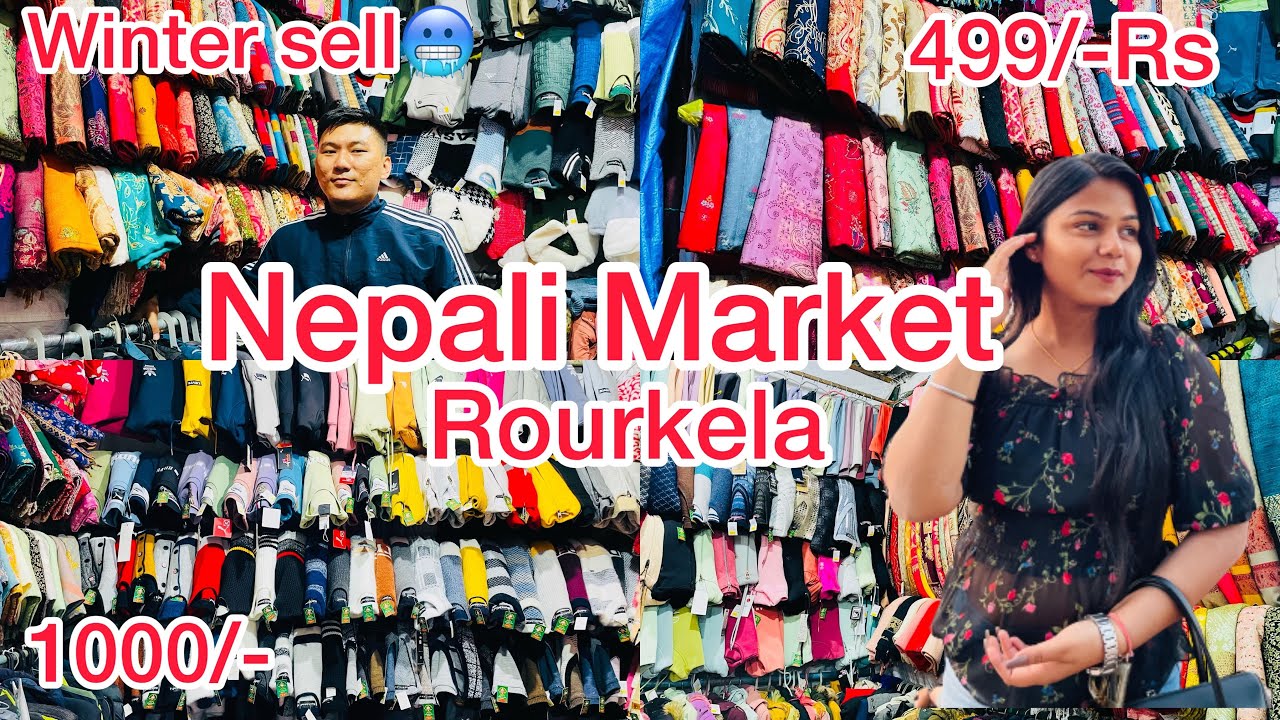 Nepali Market Rourkela || winter sell in Rourkela || Rourkela Market ...