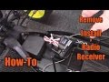 Remove & Install A Radio Receiver - How-To