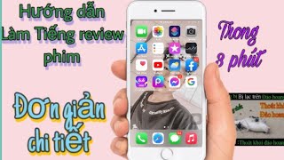 Hướng dẫn chuyển văn bản thành giọng nói tiếng Review phim￼