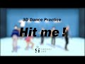 【3D DancePractice】学芸大青春『Hit me !』2nd Album &#39;PUMP YOU UP!!&#39; 収録曲 / 2022.3.19より4th LIVE TOUR開催決定!