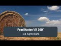 Food Nation VR 360° - Full experience