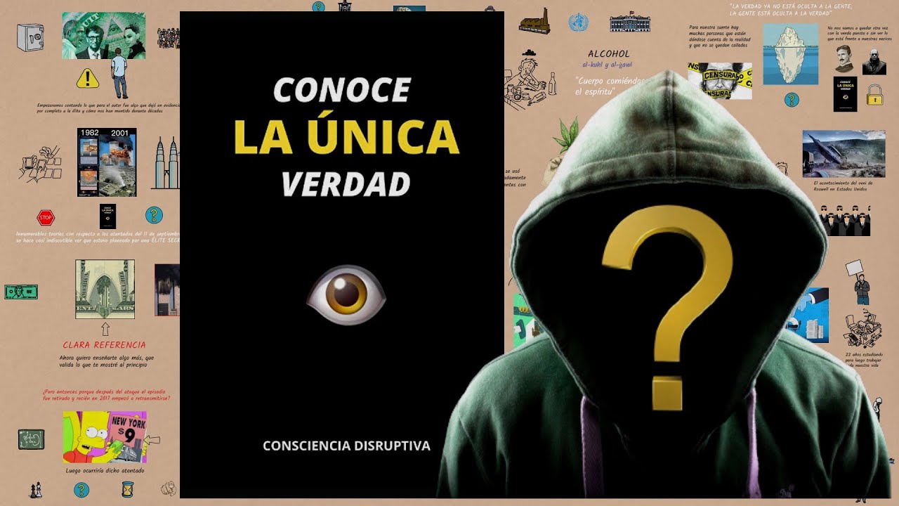 CONOCE LA UNICA VERDAD - CONCIENCIA DISRUPTIVA - 9798807763563