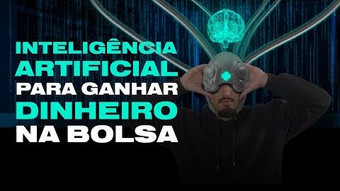 Guia Completo - Como prever o preço das ações com Python e Machine Learning?