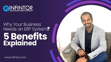 Why Your Business Needs an ERP System : 5 Benefits Explained