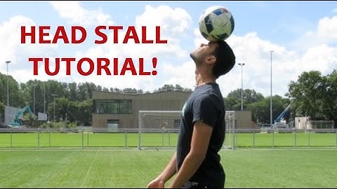 Head stall tutorial |Learn how to balance a ball on your head|