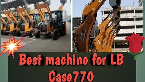 Best machine for loader backhoe  case 770 /// new machine// new video